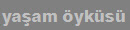 ya�am �yk�s�